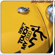 DON´T TOUCH MY AUDI