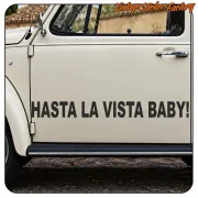 AUTOCOLLANT HASTA LA VISTA BABY. ACHETEZ DES AUTOCOLLANTS EN VINYLE.