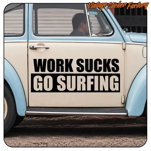 SUCKS GO SURFIN WORKS STICKER. BUY VINYL STICKERS.