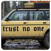 TRUST NO ONE' STICKERS.