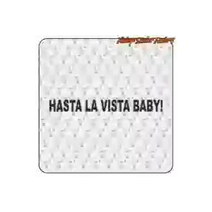Pegatina HASTA LA VISTA BABY. Comprar pegatinas.