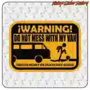 DON T MESS WITH MY VAN Aufkleber für VW T3