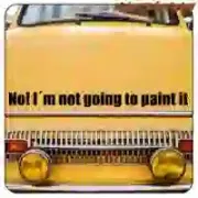 Pegatina I’M NOT GOING TO PAINT IT para coche