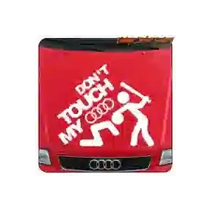 «DON’T TOUCH MY AUDI» Sticker | Audi Vinyl