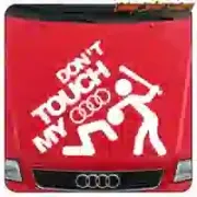 «DON’T TOUCH MY AUDI» Aufkleber | Audi Vinyl