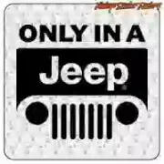 Pegatina «ONLY IN A JEEP» | Vinilo decorativo