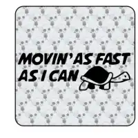 Sticker Moving as fast I can 2