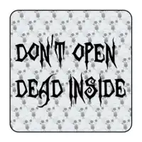 Pegatina DON T OPEN DEAD INSIDE. Pegatinas freaks, pegatinas frikis. 2