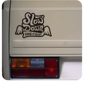 Pegatina SLOW DOWN