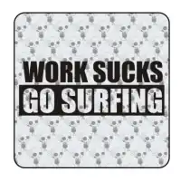 Autocollant work sucks go surfin 2