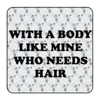 Autocollant who needs hair 2
